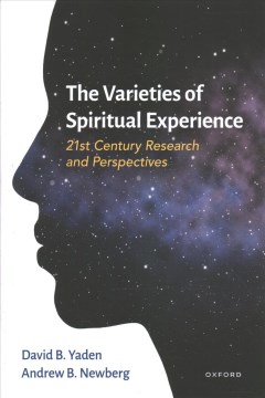 The varieties of spiritual experience: 21st century research and perspectives book cover
