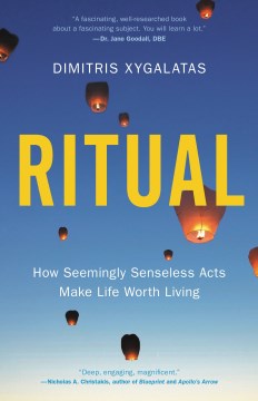 Catalog record for Ritual : how seemingly senseless acts make life worth living