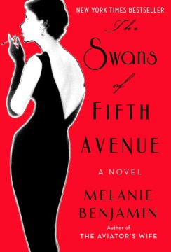 Catalog record for The Swans of Fifth Avenue : a novel