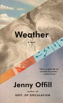 Catalog record for Weather : a novel