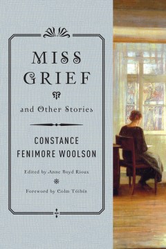 Catalog record for Miss Grief and other stories