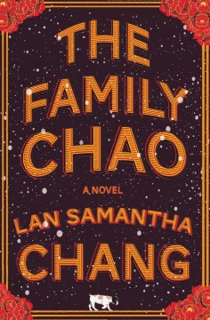 Catalog record for The family chao : a novel