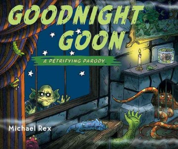 Catalog record for Goodnight goon : a petrifying parody