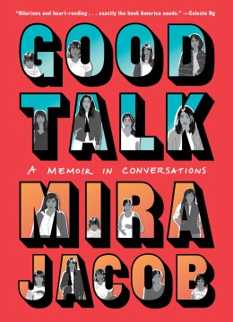 Catalog record for Good talk : a memoir in conversations