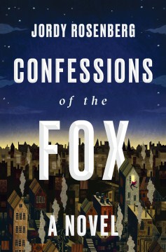 Catalog record for Confessions of the fox : a novel