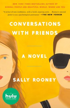 Catalog record for Conversations with friends : a novel
