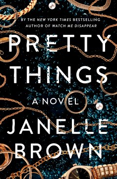 Pretty things : a novel