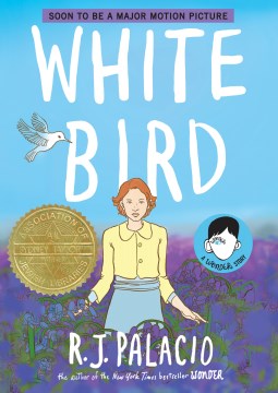 Catalog record for White bird : a wonder story