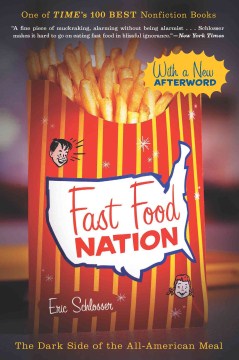 Fast food nation : the dark side of the all-American meal book cover