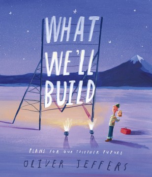 What We'll Build : Plans for our Together Future book cover