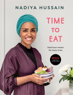 Time to eat : delicious meals for busy lives book cover