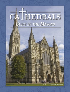 Catalog record for Cathedrals built by the Masons