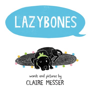 Catalog record for Lazybones