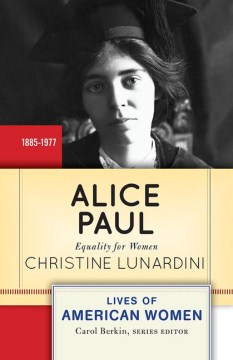 Catalog record for Alice Paul : equality for women