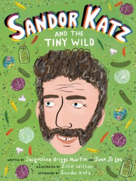 Sandor Katz and the tiny wild book cover