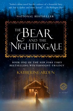 Catalog record for The bear and the nightingale : a novel
