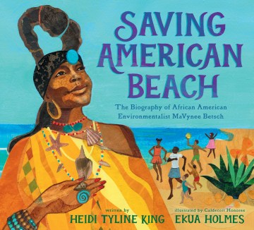 Catalog record for Saving American Beach : the biography of African American environmentalist MaVynee Betsch