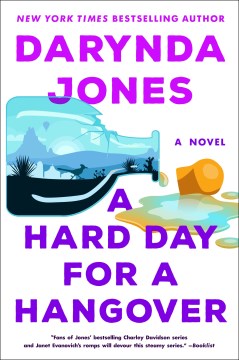 A hard day for a hangover : a novel book cover