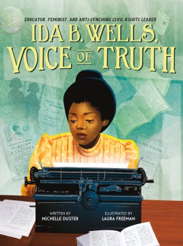 Catalog record for Ida B. Wells, voice of truth : educator, feminist, and anti-lynching civil rights leader