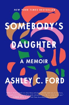 Somebody's daughter : a memoir book cover