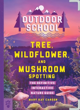Tree, wildflower, and mushroom spotting book cover
