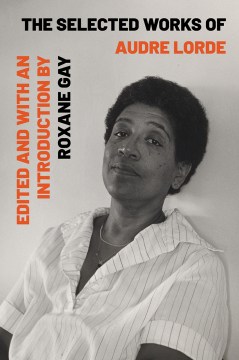 Catalog record for The selected works of Audre Lorde