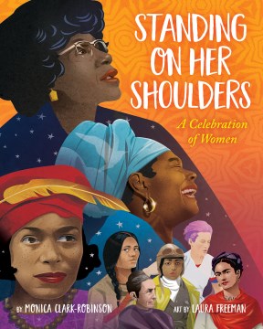 Catalog record for Standing on her shoulders : a celebration of women