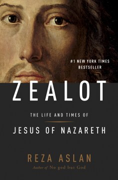 Catalog record for Zealot : the life and times of Jesus of Nazareth