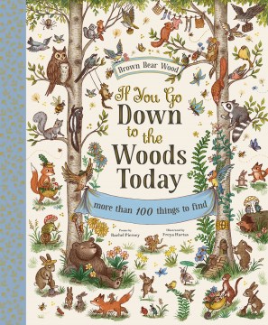 If you go down to the woods today book cover