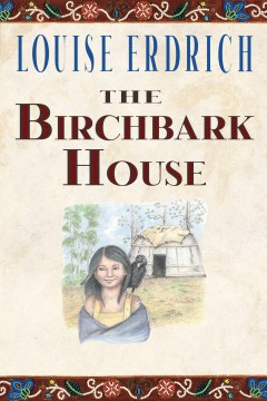 The birchbark house book cover