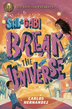 Sal & Gabi break the universe book cover