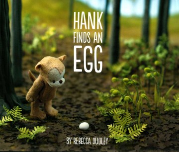 Catalog record for Hank finds an egg