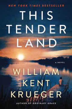 Catalog record for This tender land : a novel