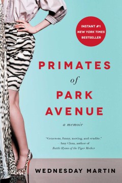 Catalog record for Primates of Park Avenue : a memoir