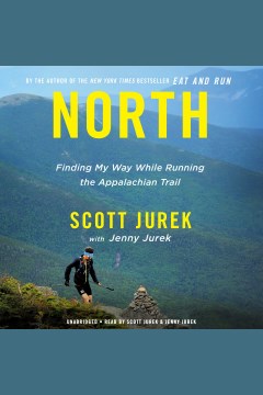 North : Finding My Way While Running the Appalachian Trail book cover