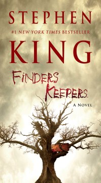 Catalog record for Finders keepers : a novel