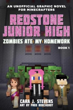 Catalog record for Redstone Junior High : an unofficial graphic novel for Minecrafters