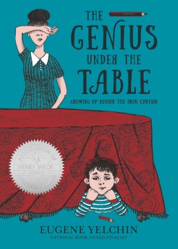 Catalog record for The genius under the table : growing up behind the Iron Curtain