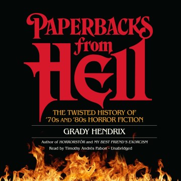 Catalog record for Paperbacks from Hell : the twisted history of 