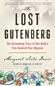 Catalog record for The lost Gutenberg : the astounding story of one book