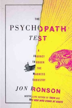 The psychopath test : a journey through the madness industry book cover