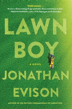 Catalog record for Lawn boy : a novel