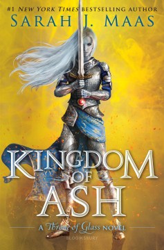 Catalog record for Kingdom of ash : a Throne of glass novel
