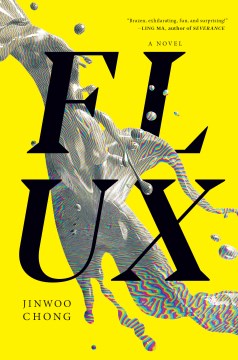 Flux : a novel book cover
