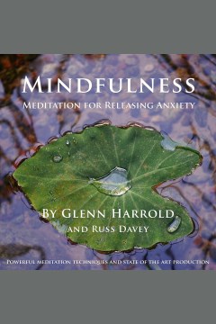 Catalog record for Mindfulness meditation for releasing anxiety