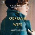 The German wife : a novel