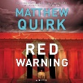 Red warning : a novel