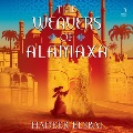 The weavers of Alamaxa : a novel