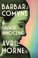 Barbara Comyns : a savage innocence