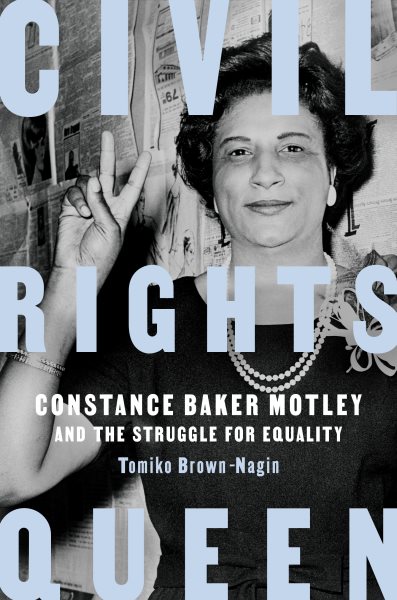 The Civil Rights Queen